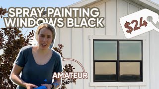 I Spray Painted My Exterior Windows Black for 24 [upl. by Parsifal779]