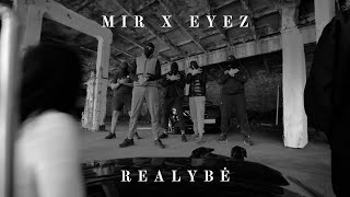 MIR x Eyez  Realybė [upl. by Ysirhc]