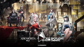 Arknights Ambience Synesthesia 2022 Spotlight Cinematic [upl. by Oretna]