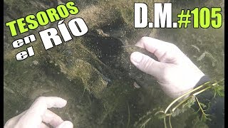 Buscando TESOROS en el RÍO encuentro ¡ALGO INCREIBLE river treasures  Detección Metálica ep 105 [upl. by Rizika884]