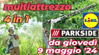 LIDL dal 9 maggio 24 MULTIATTREZZO 4 IN 1  PARKSIDE giardinaggio faidate volantinolidl parkside [upl. by Wolff]