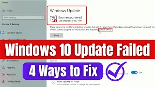 Windows 10 Update Failed  4 Ways to Fix [upl. by Tat]