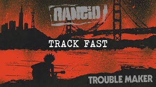 Rancid  Track Fast [upl. by Yornek376]