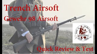 Trench Airsoft Gew98 Airsoft quick review and test Gewehr 98 [upl. by Dowling]