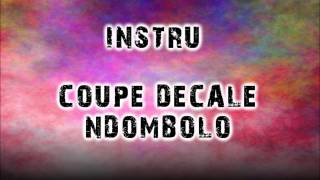 INSTRU NDOMBOLO COUPE DECALE [upl. by Rickert]