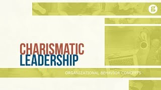 Charismatic Leadership [upl. by Crofoot]