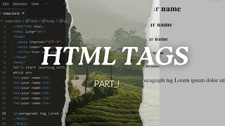 HTMLBasic tagspart1html [upl. by Aisan559]