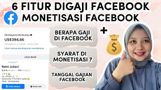 6 FITUR MONETISASI FACEBOOK  SUMBER GAJIAN CONTEN CREATOR FACEBOOK [upl. by Othe2]