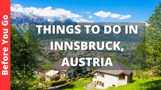 Innsbruck Austria Travel Guide 13 BEST Things To Do In Innsbruck [upl. by Fuld]