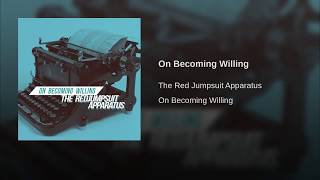 The Red Jumpsuit Apparatus  On Becoming Willing [upl. by Imojean]