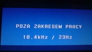 poza zakresem pracy monitor Solution648KHz 60 Hz [upl. by Bronk]