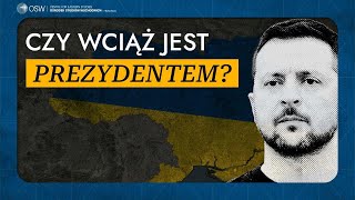 Czy Zełenski wciąż jest prezydentem Ukrainy [upl. by Amorette346]