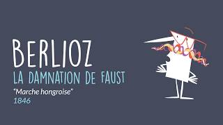 Berlioz La Damnation de Faust  quotMarche hongroisequot 1846 extrait [upl. by Kizzie836]