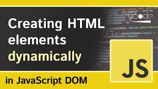 DocumentcreateElement  Javascript DOM [upl. by Arbmahs9]