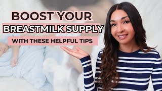 Tips on Boosting Your Breastmilk Supply  Breastfeeding Education  Breastfeeding Tips [upl. by Enisaj219]