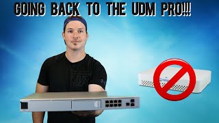 Going back to the UDM Pro [upl. by Verdha]