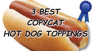 3 BEST Copycat Hot Dog Sauce Recipes  Coney Island amp Sabretts Onion amp Slawsa [upl. by Bobbee]