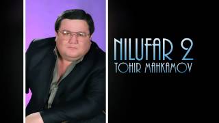 Tohir Mahkamov  Nilufar 2 2013 Official music [upl. by Mungo]