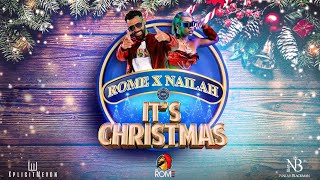 Rome x Nailah Blackman  Its Christmas Soca Parang Official Visualizer [upl. by Hjerpe]