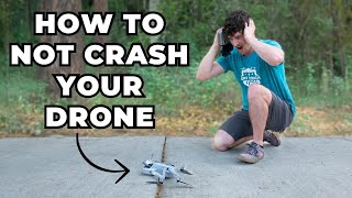 4 Tips to NOT CRASH Your Drone [upl. by Arolf526]