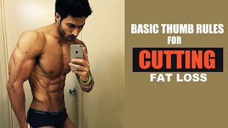 Basic Thumb Rules for CUTTING Fat Loss  Guru Mann LETSS TALK [upl. by Anaej418]