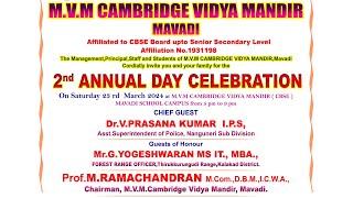 LIVE  23032024  2nd ANNUAL DAY CELEBERATION  MVM CAMBRIDGE VIDYA MANDIR  MAVADI  600 PM [upl. by Rudd]