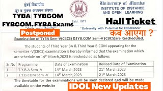 IDOL Exams postponed TYBCOM amp TYBA  FYBCOM amp FYBA [upl. by Liponis]