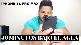 Iphone 11 Pro Max Prueba de Agua 40 Minutos Bajo el Agua No creerás que paso [upl. by Annaoj]