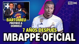 🤬BARTOMEU prefirió FICHAR A DEMBELÉ y MBAPPÉ FICHA POR EL REAL MADRID 🚨ÚLTIMA HORA BARÇA🚨 [upl. by Ijuy511]