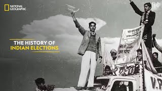 The History of Indian Elections  Indian Elections  National Geographic [upl. by Kciremed196]