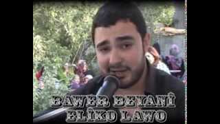 Bawer Beyani ELİKO LAWO Artos Produksiyon [upl. by Li757]