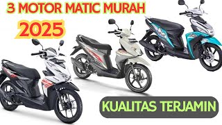 3 Motor Matic Murah Dengan Kualitas Terbaik  2025 [upl. by Ettenal]