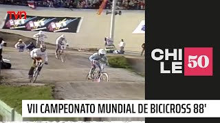 VII Campeonato mundial de bicicross de 1988  Chile50 [upl. by Pessa]