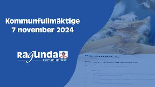 Kommunfullmäktige Ragunda kommun  7 november [upl. by Appledorf]