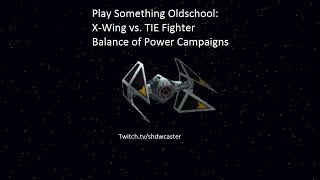 Star Wars XWing vs TIE Fighter  Balance of Power  Imperial Campaign Mission 4 [upl. by Attelahs210]