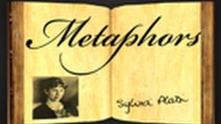 Metaphors by Sylvia Plath  Poetry Reading [upl. by Giordano183]