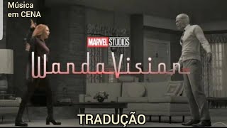 WandaVision  Feiticeira Escarlate e Visão  Música do Trailer  Tradução [upl. by Torrin774]