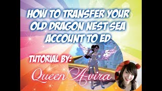 How to Transfer Dragon Nest SEA account to EYEDENTITY server [upl. by Wesley]