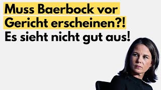 🚨PROZESS GEGEN BAERBOCK 🚨Sie könnte bald vor Gericht stehen [upl. by Jacinthe881]