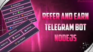 🔥 Back With Fire TechnoStone ⚡️  Making Telegram Bot With NodeJS  Refer And Earn Telegram Bot [upl. by Acsecnarf]