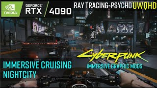 Immersive cruising NIGHTCITY cyberpunk 2077 MOD RTX4090 i914900K [upl. by Jamie]