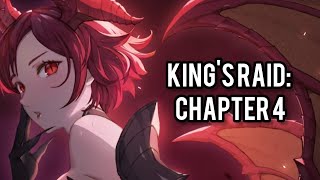 Kings Raid Main Story  Chapter 4 [upl. by Bohrer262]