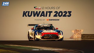 Hankook 12H KUWAIT 2023  Race Part 2 [upl. by Allison]