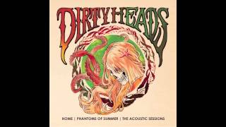 The Dirty Heads  Garland [upl. by Helli449]