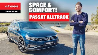 Volkswagen Passat Alltrack detailed review SPACE amp COMFORT  Wheels Australia [upl. by Monda650]