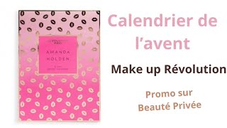 Promo Beauté Privée  Calendrier de lavent  Make Up Révolution [upl. by Christin858]