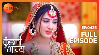 Monisha को मंडप मे बेठने से रोका  Kundali Bhagya  Full Ep 425  Zee TV  19 Feb 2019 [upl. by Icyac]