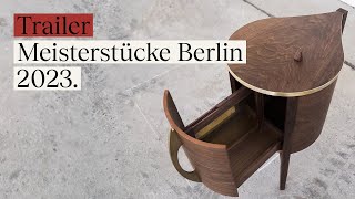 Meisterstücke der Tischler in Berlin 2023 [upl. by Nahsab]