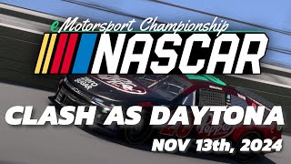 EMC NASCAR  CLASH AT DAYTONA  Nov 13th 2024 [upl. by Zzaj]