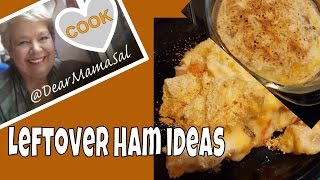 Ham Recipes with leftovers  Ham and potato casserole  DearMamaSal [upl. by Ynaffat571]